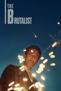 The Brutalist (2024) WEB-DL [English DD5.1] Full Movie 480p 720p & 1080p HD poster