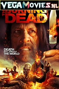 The Burning Dead (2015) poster