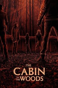The Cabin in the Woods (2011) poster