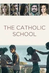 The Catholic School (2022) poster
