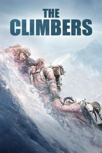 THE CLIMBERS (2019) BluRay Dual Audio {Hindi-Chinese} 480p - 720p - 1080p poster