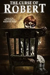 The Curse of Robert the Doll (2016) Dual Audio Hindi BluRay 480p - 720p poster