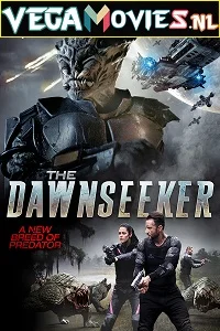 The Dawnseeker (2018) Dual Audio {Hindi-English} 480p - 720p - 1080p poster
