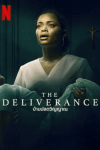 The Deliverance - NetFlix Original (2024) WEB-DL Dual Audio {Hindi-English} 480p - 720p - 1080p poster