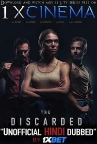 The Discarded (2020) Dual Audio {Hindi-English} 720p WEB-Rip poster