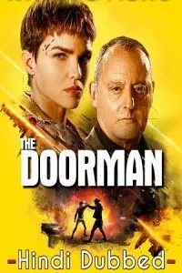 The Doorman (2020) Blu-Ray Dual Audio {Hindi-English} 480p - 720p - 1080p poster