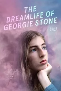The Dreamlife of Georgie Stone (2022) poster
