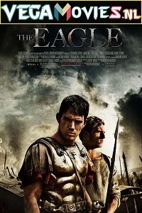 The Eagle (2011) Dual Audio {Hindi-English} 480p - 720p poster