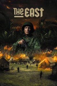 The East (2020) BluRay Hinid-Dubbed (ORG) Full-Movie 480p - 720p - 1080p poster