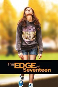 The Edge of Seventeen (2016) Blu-Ray Dual Audio {Hindi-English} 480p - 720p - 1080p poster