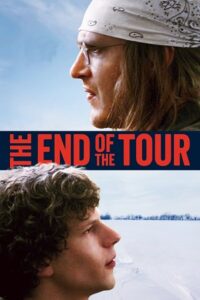 The End of the Tour (2015) Dual Audio {Hindi-English} BluRay 480p - 720p - 1080p poster