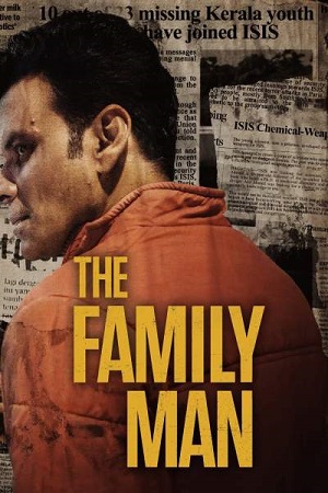 The Family Man (2019) Season 1 Hindi Complete Amazon Prime WEB Series 480p - 720p - 1080p HDRip poster