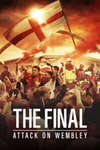 The Final: Attack on Wembley (2024) {English with Subtitles} Full Movie WEB-DL 480p - 720p - 1080p poster