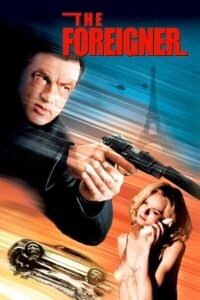 The Foreigner (2003) Dual Audio {Hindi-English} WEB-DL 480p - 720p - 1080p poster