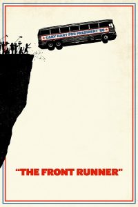 The Front Runner (2018) Blu-Ray Dual Audio {Hindi-English} 480p - 720p - 1080p poster