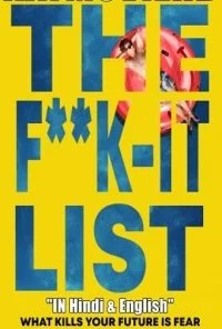 The F**k It List (2020) NF Dual Audio {Hindi-English} 480p - 720p poster
