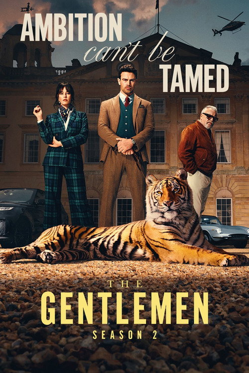 The Gentlemen (Season 1 – 2) Dual Audio {Hindi-English} NetFlix-Series 480p 720p & 1080p WEB-DL poster