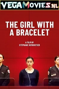 The Girl With A Bracelet (2019) Hindi Dubbed 480p - 720p - 1080p poster