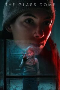 The Glass Dome – Season 1 (2025) poster