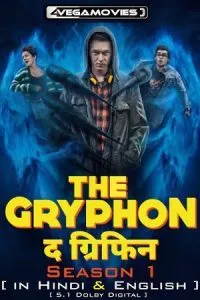 THE GRYPHON aka DER GREIF (2023) Amazon Original Season 1 Complete Dual Audio {Hindi-English} 480p - 720p - 1080p WEB-DL poster