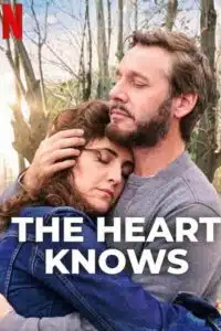 The Heart Knows (2025) Dual Audio {Hindi-English} NF WEB-DL 480p - 720p - 1080p poster
