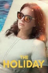 The Holiday (2021) Season 1 Complete Dual-Audio {Hindi-English} 480p - 720p & 1080p WEB-DL poster