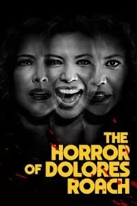 The Horror Of Dolores Roach (Season 1 – Amazon Prime) Complete Dual Audio {Hindi-English} 480p - 720p - 1080p WEB-DL poster