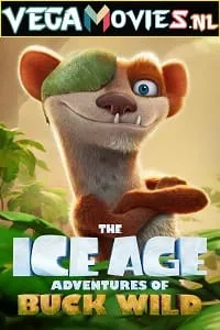 The Ice Age Adventures of Buck Wild (2022) poster