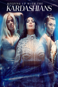 The Kardashians (Season 1 – 3) [S03E07 Added] English With Subtitles WEB-DL 720p poster