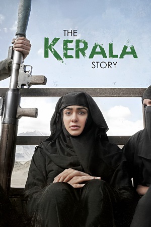 The Kerala Story (2023) [Hindi DD5.1] Full Movie ZEE5 WEB-DL 480p - 720p - 1080p - 2160p 4K poster