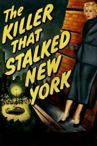 The Killer That Stalked New York (1950) poster