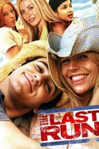 The Last Run (2004) poster