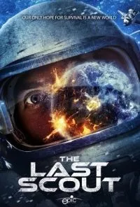 The Last Scout (2017) Dual Audio {Hindi-English} 480p - 720p poster
