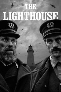 The Lighthouse (2019) Dual Audio {Hindi-English} BluRay 480p - 720p - 1080p poster