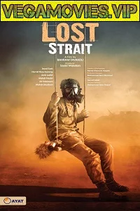 The Lost Strait (2018) Dual Audio {Hindi-English} 480p - 720p poster