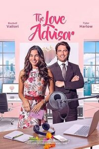 The Love Advisor (2023) WEB-DL Dual Audio {Hindi-English} 480p - 720p - 1080p poster