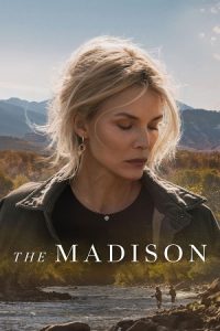 The Madison (Season 1) Dual Audio {Hindi-English} WEB Series 720p - 1080p WEB-DL poster