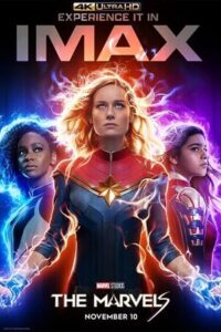 The Marvels (2023) iMAX-BluRay DSNP Dual Audio [Org (iT Hindi DDP 7.1) + English DDP 5.1] 720p - 1080p - 2160p poster