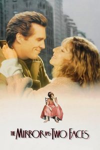 The Mirror Has Two Faces (1996) WEB-DL Dual Audio {Hindi-English} 480p - 720p - 1080p poster