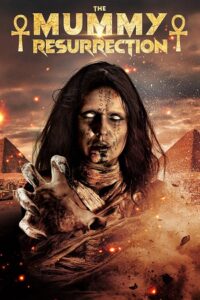 The Mummy: Resurrection (2022) WEBRip Dual Audio {Hindi-English} 480p - 720p - 1080p poster