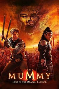 The Mummy Tomb of the Dragon Emperor (2008) poster