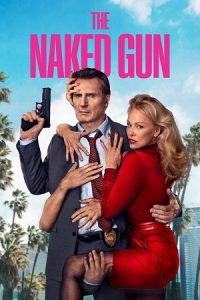 The Naked Gun (2025) AMZN-WEB-DL Dual Audio (Hindi DD5.1-English) 480p - 720p - 1080p - 2160p 4K-SDR poster