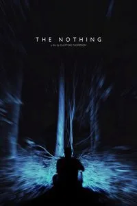 The Nothing 2018 Dual Audio {Hindi-English} 480p - 720p BluRay poster