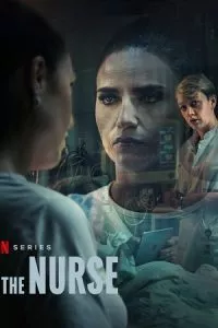 The Nurse – Netflix Original (2023) Season 1 Complete Dual Audio {Hindi-English} SERIES – 480p - 720p - 1080p WEB-DL poster