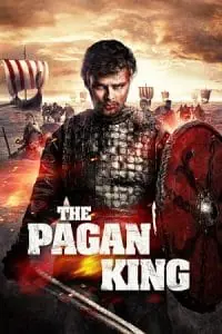 The Pagan King: The Battle of Death (2018) BluRay Dual Audio {Hindi-English} 480p - 720p - 1080p poster