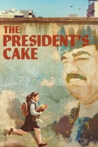 The President’s Cake (2025) WEB-DL Dual Audio {Hindi-Arabic} 480p - 720p - 1080p poster