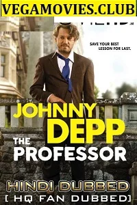 The Professor (2018) Bluray Hindi Dubbed Full Movie 480p - 720p poster