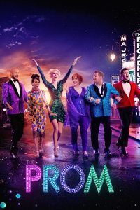 The Prom (2020) Dual Audio {Hindi-English} WEB-DL 480p - 720p - 1080p poster