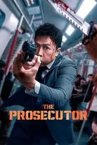 The Prosecutor (2024) Dual Audio {Hindi ORG. + Chinese} BluRay 480p - 720p - 1080p poster