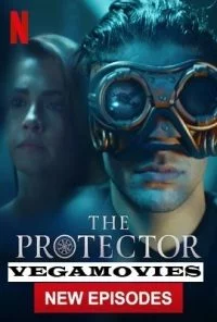 The Protector (2020) Season 4 Dual Audio [Hindi – English] Complete Netflix Web Series 480p - 720p WEB-DL poster